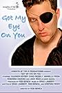 Got My Eye On You film poster.