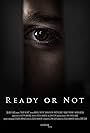 Ready or Not (2013)