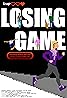 Losing Game (2019) Poster