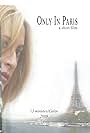 Only in Paris (2009)