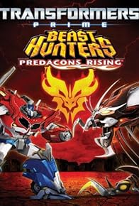 Primary photo for Transformers Prime Beast Hunters: Predacons Rising