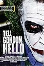 Tell Gordon Hello (2010)