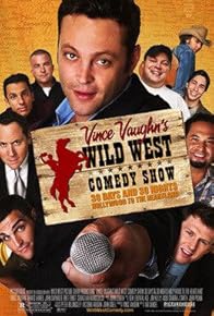 Primary photo for Wild West Comedy Show: 30 Days & 30 Nights - Hollywood to the Heartland