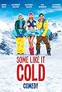 Some Like It Cold (2014)