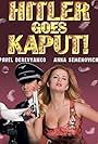 Pavel Derevyanko and Anna Semenovich in Gitler kaput! (2008)