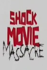 Primary photo for Shock Movie Massacre