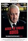 Pierre Vernier in Farewell De Gaulle, Farewell (2009)