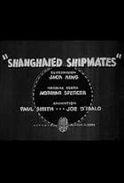 Shanghaied Shipmates (1936)