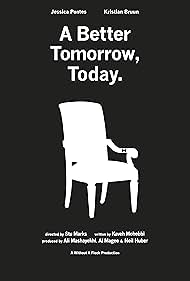 A Better Tomorrow, Today (2017)