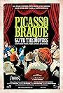 Picasso and Braque Go to the Movies (2008)