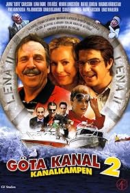 Pino Ammendola, Janne Carlsson, Rafael Edholm, Magnus Härenstam, and Eva Röse in Göta kanal 2 - Kanalkampen (2006)