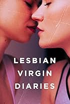 Lesbian Virgin Diaries