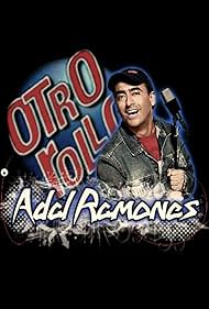 Otro rollo con: Adal Ramones (1995)