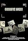 Goodbye Greg (2015)