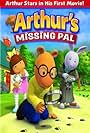 Arthur's Missing Pal (2006)