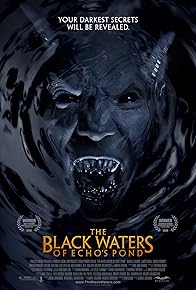 Primary photo for The Black Waters of Echo's Pond