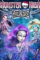 Monster High: Haunted