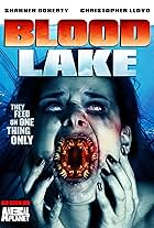 Blood Lake: Attack of the Killer Lampreys