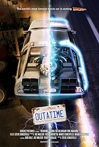 Primary photo for OUTATIME: Saving the DeLorean Time Machine