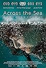 Across the Sea (2014)