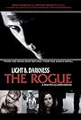 Light and Darkness: The Rogue (2008)