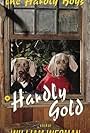 The Hardly Boys in Hardly Gold (1995)