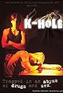 K-Hole (2003)