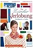 Die Zürcher Verlobung - Drehbuch zur Liebe (TV Movie 2007) Poster