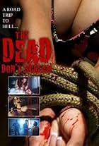 The Dead Don't Scream (2007)