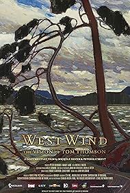 West Wind: The Vision of Tom Thomson (2011)