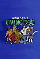 Night of the Living Doo