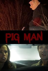 Primary photo for Pig Man