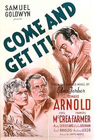 Frances Farmer, Edward Arnold, and Joel McCrea in Come and Get It (1936)