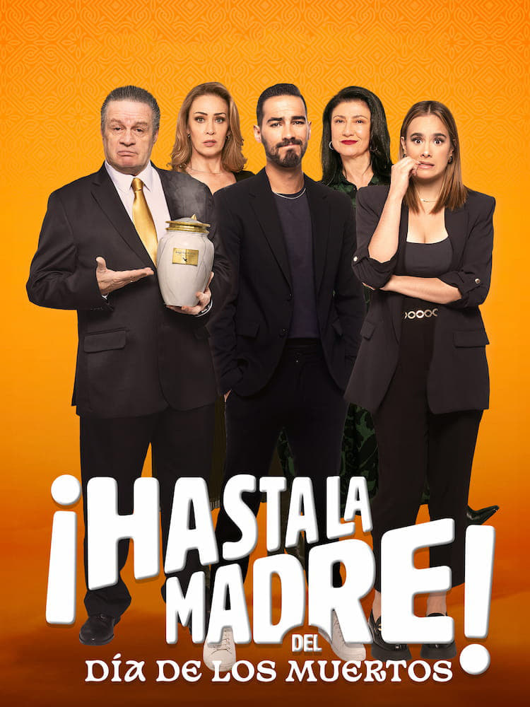 ¡Hasta la madre! Del día de los muertos (2023)