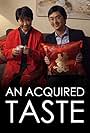 An Acquired Taste (2019)