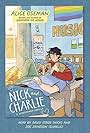 Nick and Charlie: A Heartstopper Novella (2023)