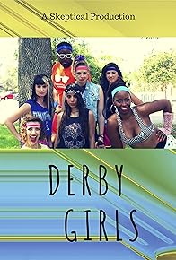 Primary photo for Derby Girls