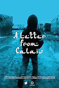 A Letter from Calais (2016)