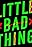 Little Bad Thing