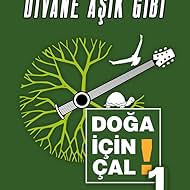 Firat Cavas in Doga Icin Cal 1 - Divane Asik Gibi (2009)