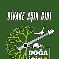 Primary photo for Doga Icin Cal 1 - Divane Asik Gibi