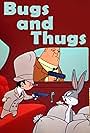 Bugs and Thugs (1954)