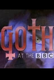 Goth at the BBC (2014)