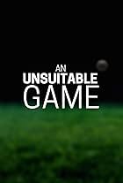 An Unsuitable Game