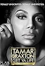 Tamar Braxton in Tamar Braxton: Get Ya Life! (2020)