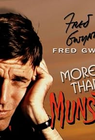 Primary photo for Fred Gwynne: More Than a Munster