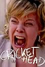 Cricket Head (2006)