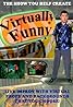 Virtually Funny (Video 2006) Poster