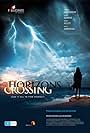 Theatrical poster for the motion picture Horizons Crossing (2011)