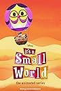 It's a Small World: The Animated Series (2013)